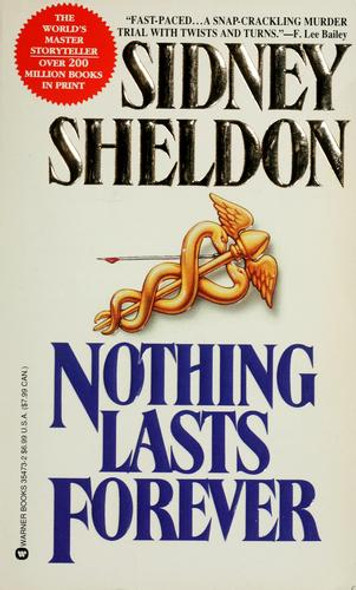 Nothing Lasts Forever front cover by Sidney Sheldon, ISBN: 0446354732