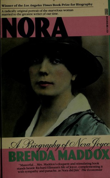 Nora:  A Biography of Nora Joyce front cover by Brenda Maddox, ISBN: 0449904105