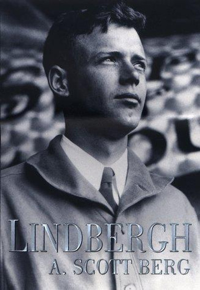 Lindbergh front cover by A. Scott Berg, ISBN: 0399144498