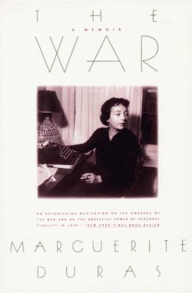 The War: A Memoir front cover by Marguerite Duras, ISBN: 1565842219