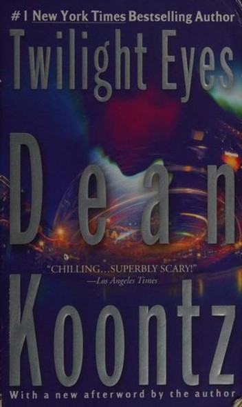 Twilight Eyes front cover by Dean Koontz, ISBN: 0425218643