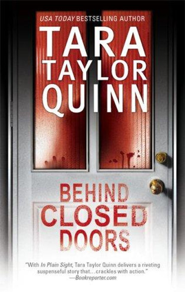 Behind Closed Doors front cover by Tara Taylor Quinn, ISBN: 0778323951