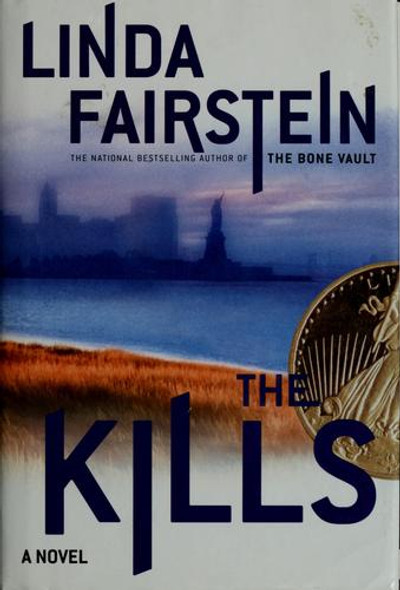 The Kills front cover by Linda Fairstein, ISBN: 0743436687
