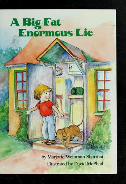 A Big Fat Enormous Lie front cover by Marjorie Weinmann Sharmat, ISBN: 0590967991