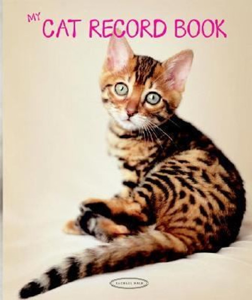 My Cat Record Book front cover by Rachael Hale, ISBN: 0821256971