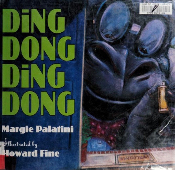 Ding Dong, Ding Dong front cover by Margie Palatini, ISBN: 0786804203