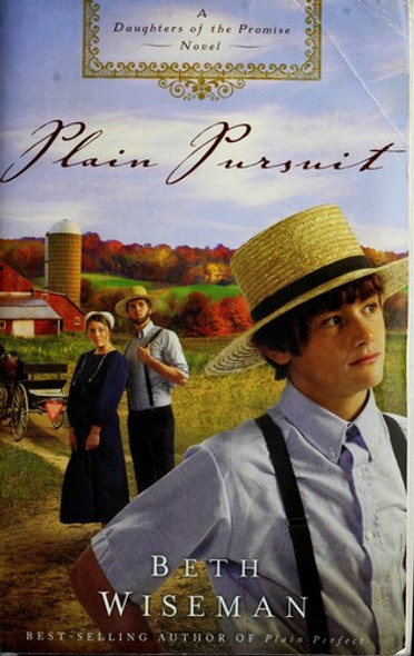 Plain Pursuit (Daughters of the Promise, Book 2) front cover by Beth Wiseman, ISBN: 1595547193