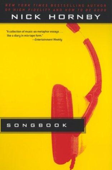 Songbook front cover by Nick  Hornby, ISBN: 1573223565