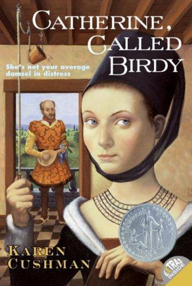 Catherine, Called Birdy front cover by Karen Cushman, ISBN: 0064405842