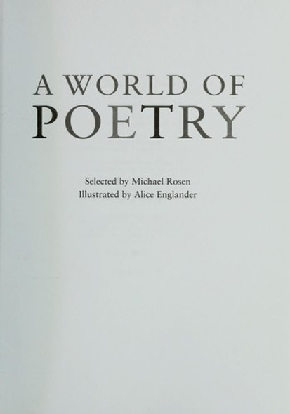 A World of Poetry front cover by Michael Rosen, ISBN: 0753455471