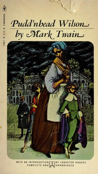 Pudd'nhead Wilson front cover by Mark Twain, ISBN: 0553115987