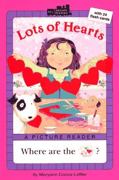 Lots of Hearts (All Abroad Reading) front cover by Maryann  Cocca-Leffler, ISBN: 0448413043