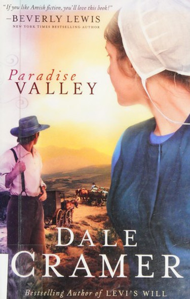 Paradise Valley 1 The Daughters of Caleb Bender front cover by Dale Cramer, ISBN: 0764208381