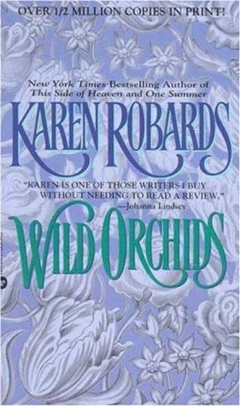 Wild Orchids front cover by Karen Robards, ISBN: 0446326925