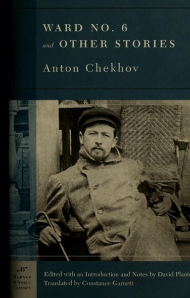 Ward No. 6 and Other Stories (Barnes & Noble Classics) front cover by Anton Chekhov, ISBN: 1593080034
