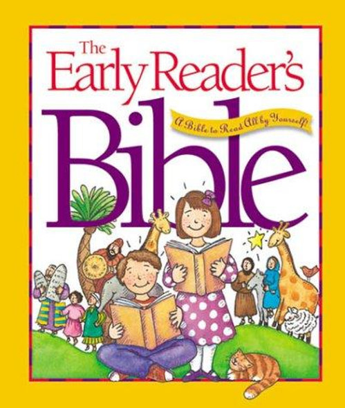 The Early Reader's Bible: A Bible to Read All by Yourself! front cover by V. Gilbert Beers, ISBN: 0880707062