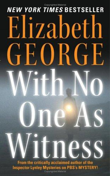 With No One As Witness front cover by Elizabeth George, ISBN: 0060545615