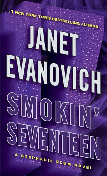 Smokin' Seventeen 17 Stephanie Plum front cover by Janet Evanovich, ISBN: 0345527704