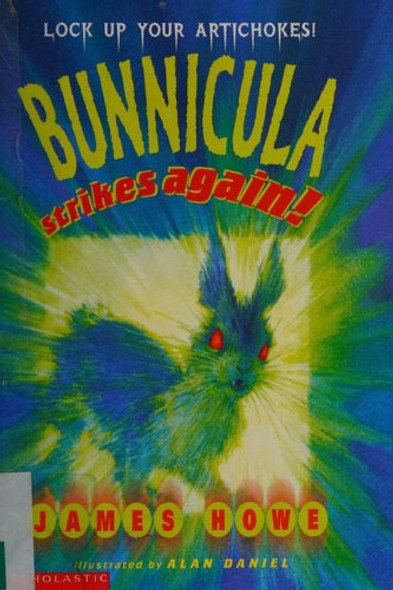 Bunnicula Strikes Again! 6 Bunnicula front cover by James Howe, ISBN: 043928080X