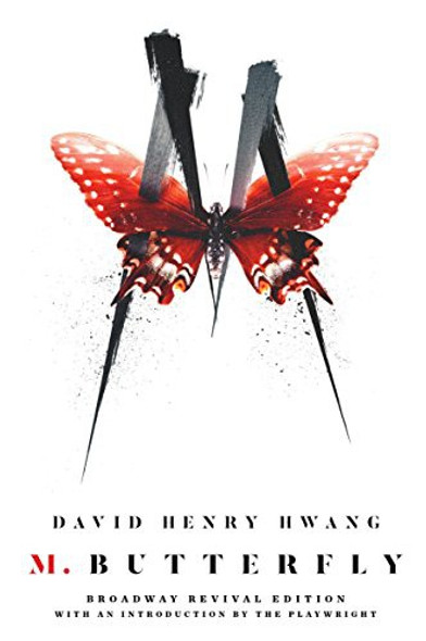 M. Butterfly: Broadway Revival Edition front cover by David Henry Hwang, ISBN: 0525533710