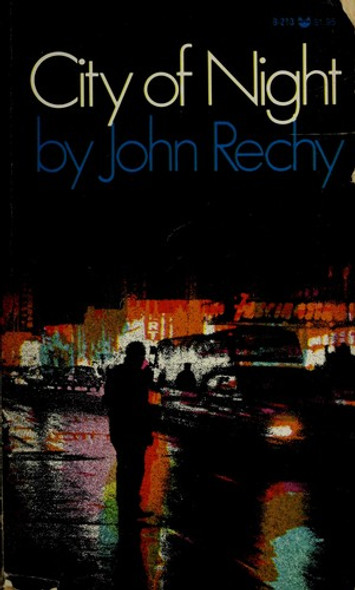 City of Night front cover by John Rechy, ISBN: 0394171470