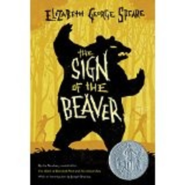 The Sign of the Beaver front cover by Elizabeth George Speare, ISBN: 0547577117