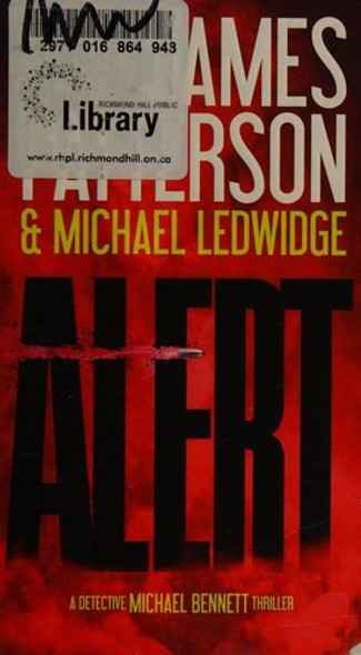Alert front cover by James Patterson, Michael Ledwidge, ISBN: 1455585114