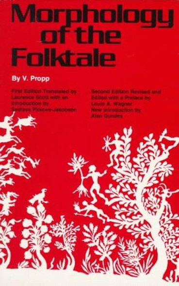 Morphology of the Folktale front cover by V. Propp, ISBN: 0292783760