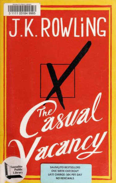 The Casual Vacancy front cover by J.K. Rowling, ISBN: 0316228532