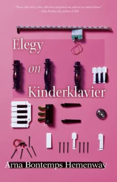 Elegy on Kinderklavier front cover by Arna Bontemps Hemenway, ISBN: 1936747766