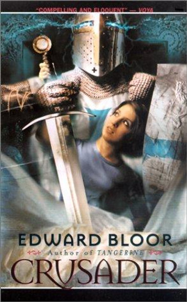 Crusader front cover by Edward Bloor, ISBN: 0439221609