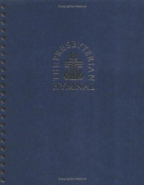 The Presbyterian Hymnal: Hymns, Psalms, and Spiritual Songs front cover by Presbyterian Publishing Corporation, ISBN: 066410097X