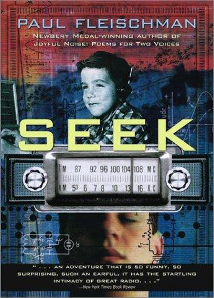 Seek front cover by Paul Fleischman, ISBN: 0689854021