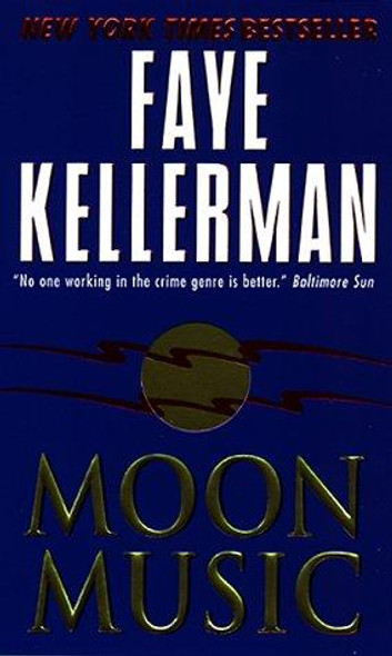 Moon Music front cover by Faye Kellerman, ISBN: 0380726262