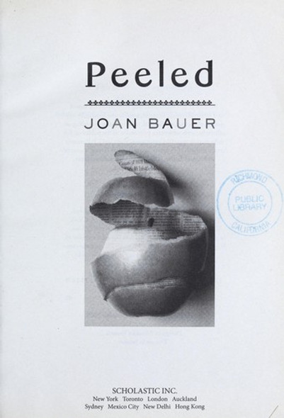 Peeled front cover by Joan Bauer, ISBN: 0545208041