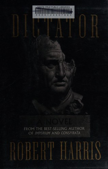 The Dictator front cover by Robert Harris, ISBN: 0307957942