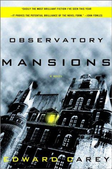 Observatory Mansions front cover by Edward Carey, ISBN: 0609606808