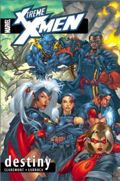 X-Treme X-Men, Vol. 1: Destiny (Xtreme) front cover by Chris Claremont, ISBN: 0785108416