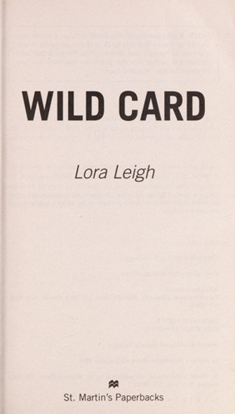 Wild Card (Elite Ops, Book 1) front cover by Lora Leigh, ISBN: 0312945795