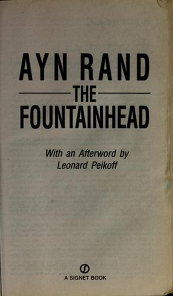 The Fountainhead (Centennial Edition) front cover by Ayn Rand, Leonard Peikoff, ISBN: 0451191153