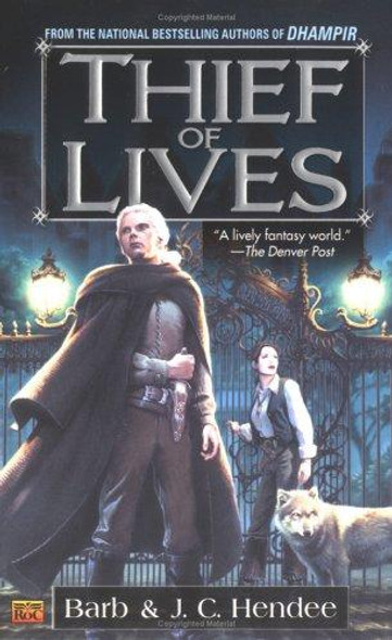 Thief of Lives (Noble Dead) front cover by Barb Hendee, J.C. Hendee, ISBN: 0451459539