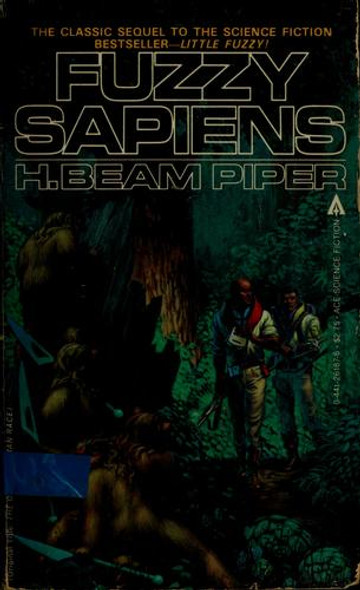 Fuzzy Sapiens (The Other Human Race) front cover by H. Beam Piper, ISBN: 0441261892