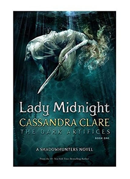 Lady Midnight 1 Dark Artifices front cover by Cassandra Clare, ISBN: 1442468351