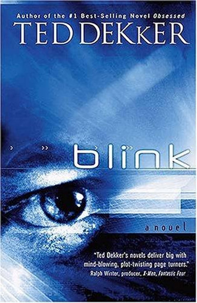 Blink front cover by Ted Dekker, ISBN: 0849945119