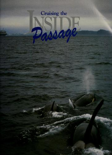 Cruising the Inside Passage front cover by Bruce Constantineau, ISBN: 1895155126