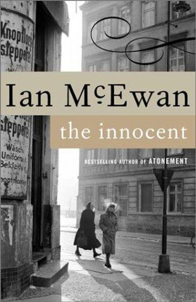 The Innocent front cover by Ian McEwan, ISBN: 0385494335