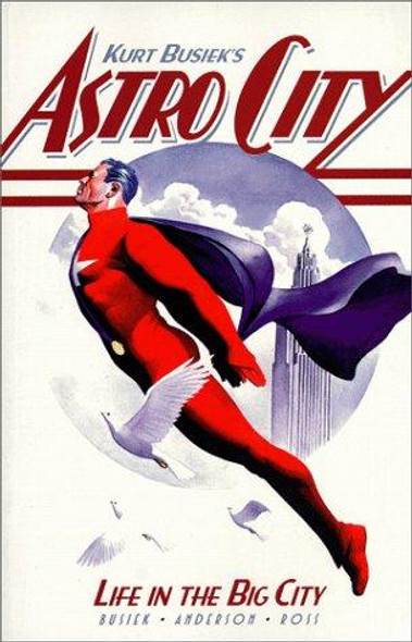 Astro City: Life in the Big City front cover by Kurt Busiek, ISBN: 1887279482