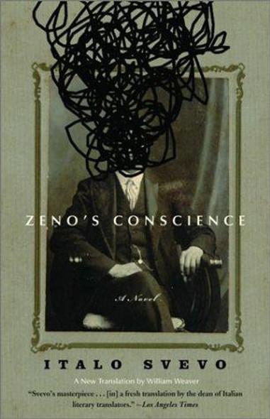 Zeno's Conscience front cover by Italo Svevo, ISBN: 0375727760