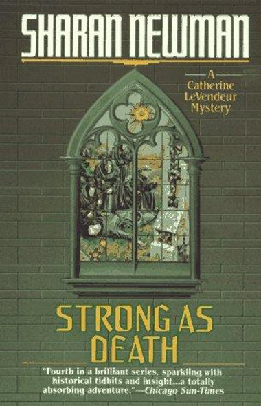 Strong As Death front cover by Sharan Newman, ISBN: 0812539354