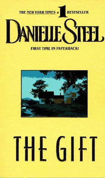 The Gift front cover by Danielle Steel, ISBN: 0440221315